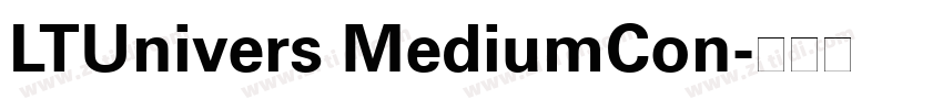 LTUnivers MediumCon字体转换